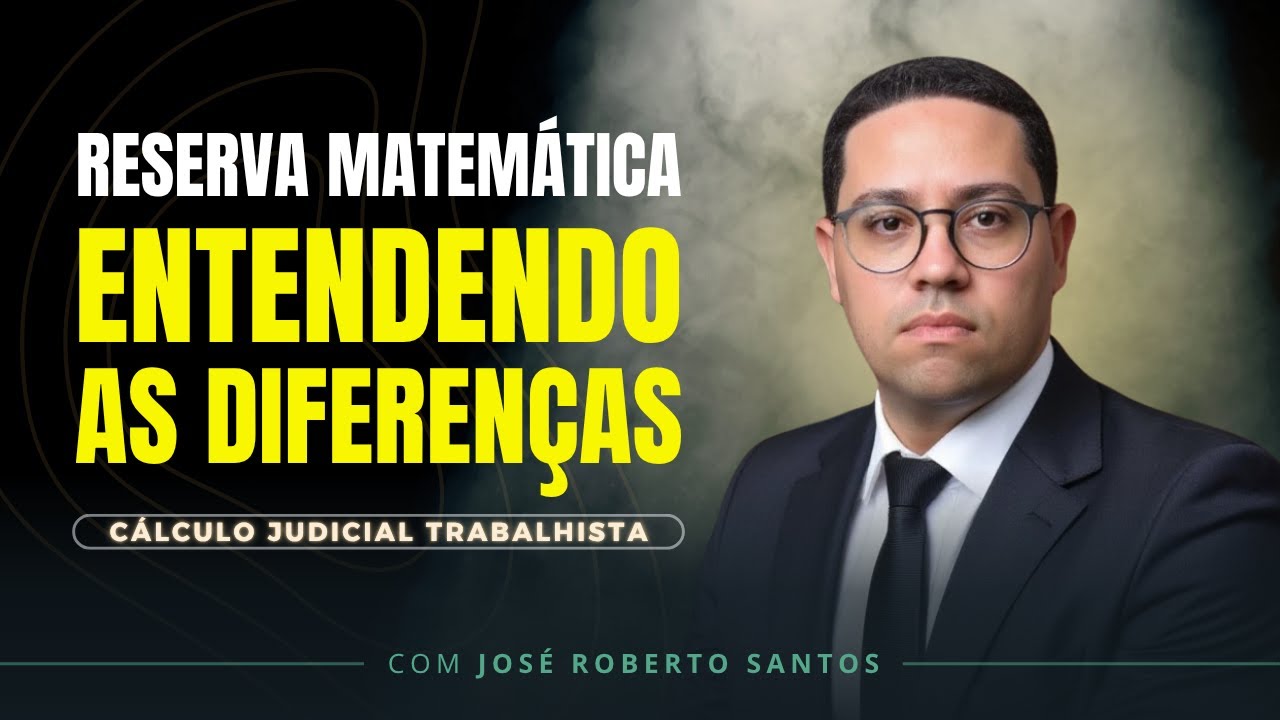 Reserva matemática: as diferenças dos cálculos